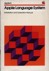 Apple II: Apple Language System Installation and Operation Manual