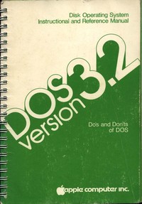 Apple II: DOS 3.2 Do's & Don'ts of DOS