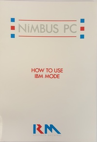 RM Nimbus PC - How To Use IBM Mode PN 20441