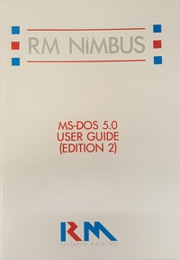 RM Nimbus MS-DOS 5.0 User Guide (Edition 2) PN 31440