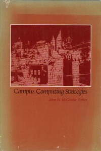 Campus computing strategies