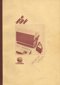 Exidy Display Disk Unit - Operators Manual