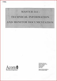 Acorn - Master 512 - Technical Information and Monitor Documentation
