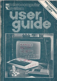 BBC Micro User Guide - Provisional Copy