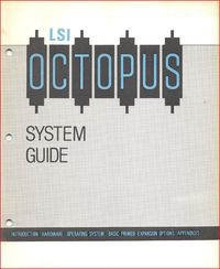 LSI Octopus System Guide