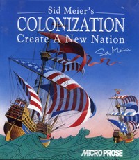 Sid Meier's Colonization Create A New Nation