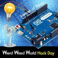 Wierd Wired World - Hack Day - Sunday 9th April ** Fully Booked **