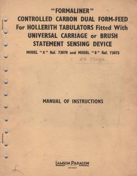 Formaliner for Hollerith Tabulators Fitted With Universal Carriage or Brush Statement Sensing Device Manual of Instructions