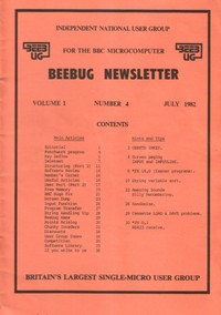 Beebug Newsletter - Volume 1, Number 4 - July 1982