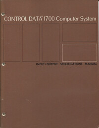 Control Data 1700 Computer System: Input/Output Specifications Manual