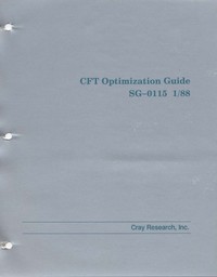 Cray - CFT Optimization Guide SG-0115 1/88