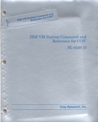 Cray IBM VM Station Command and Reference for COS