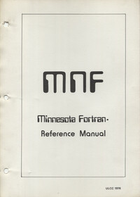 ULCC Technical Literature - MiNnesota FORTRAN Reference Manual
