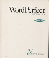 WordPerfect 6.0 User's Guide