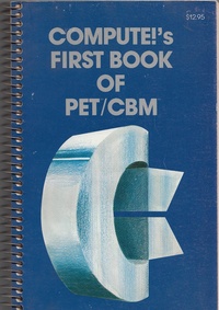 Compute!'s First Book of PET/CBM