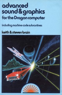 Advanced Sound & Graphics for the Dragon Computer