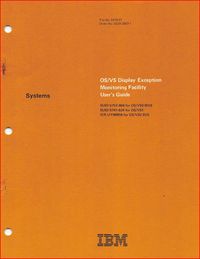OS/VS Display Exception Monitoring Facility User's Guide