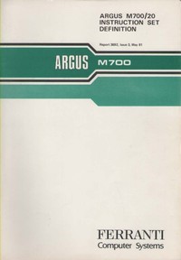 Ferranti Argus M700/20 Instruction Set Definition