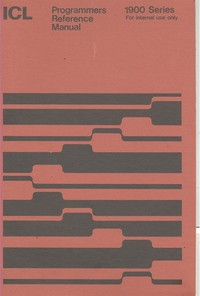 ICL 1900 Series Programmers Reference Manual