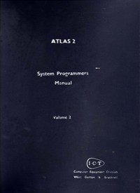 ICT Atlas 2 System Programmers Manual Volume 2 