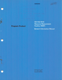 IBM - Program Product - OS-VS2 MVS Resource Measurement Facility - General Information Manual