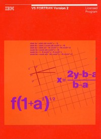 VS FORTRAN Version 2 Interactive Debug Guide and Reference