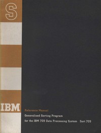 Generalized Sorting Program for the IBM 709 Data Reference Manual