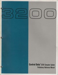 Control Data 3200 Computer System Preliminary Reference Manual