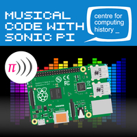 Musical Code with Sonic Pi - Friday 9th August 2024