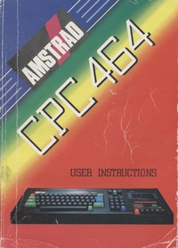 Amstrad CPC 464 User Instructions