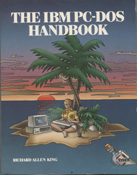 The IBM PC DOS Handbook