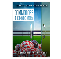 Commodore: The Inside Story Book (Signed)