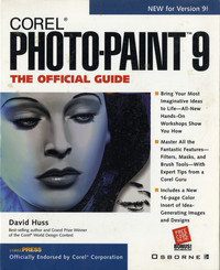 Corel Photo-Paint 9: The Official Guide