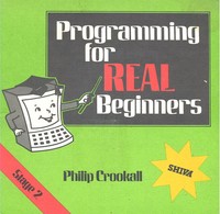 Programming for REAL Beginners Stage 2