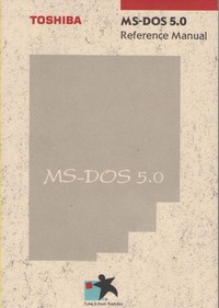 Toshiba MS-DOS 5.0 Reference Manual