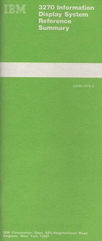IBM 3270 Information Display System Reference Summary