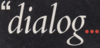 Dialog Software