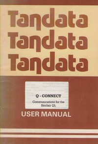  Tandata Q Connect communications for the Sinclair QL Manual