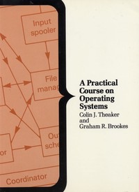 A Practical Course on Operating Systems