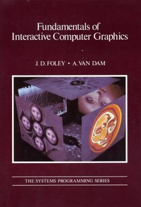 Fundamentals of Interactive Computer Graphics