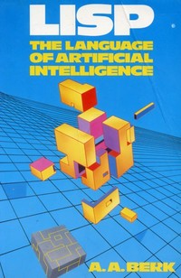 LISP The Language of Artificial Intelligence