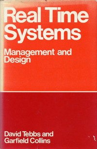 Real Time Systems: Management and Design