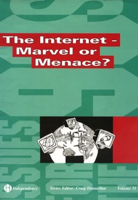 The Internet - Marvel or Menace?
