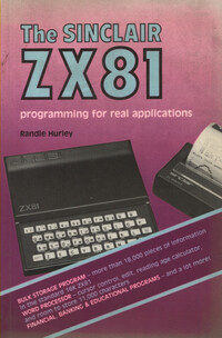 The Sinclair ZX81 Programming For Real Applications