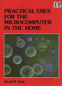 Practical Uses for the Microcomputer in the Home
