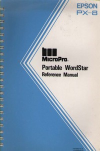 Epson PX-8 MicroPro Portable WordStar Reference Manual & ROM capsule
