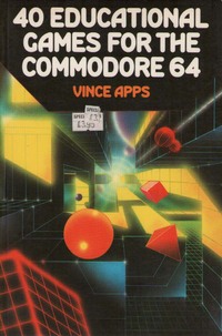 40 Educational Games for the Commodore 64