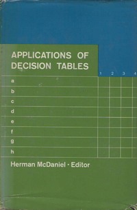 Applications of Decision Tables - A Reader