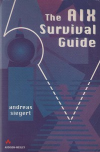 The AIX Survival Guide