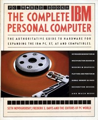 The Complete IBM Personal Computer
